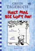 Gregs Tagebuch 15 - Halt mal die Luft an! von Jeff Kinney | Ebook