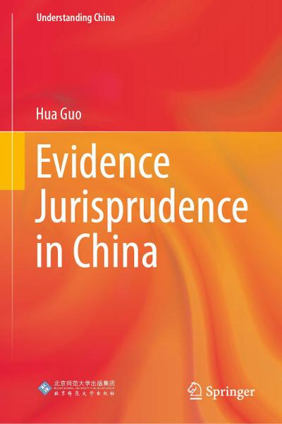Evidence Jurisprudence in China