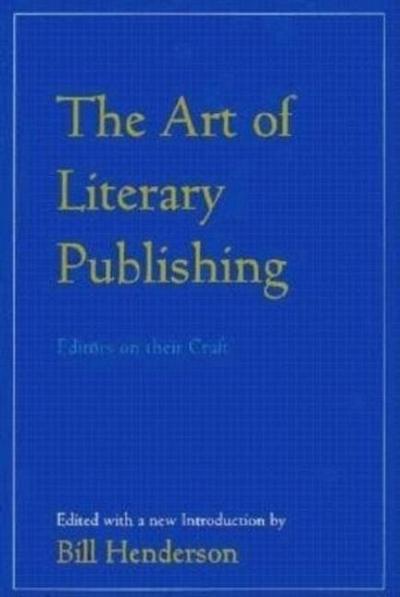 The Art of Literary Publishing