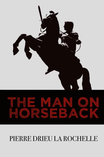 The Man on Horseback