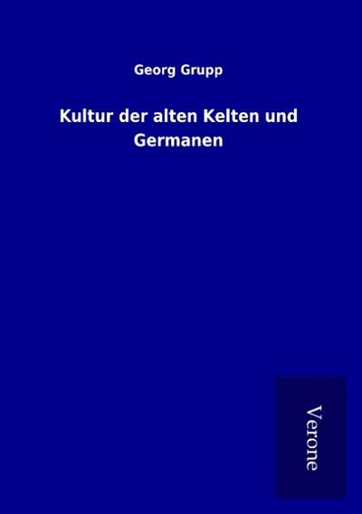 Kultur der alten Kelten und Germanen