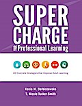 Supercharge Your Professional Learning
