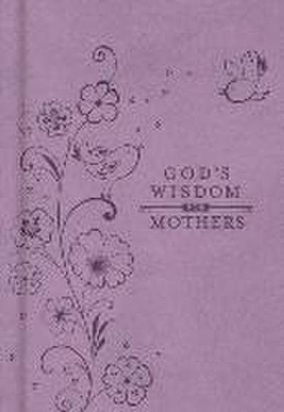 God’s Wisdom for Mothers