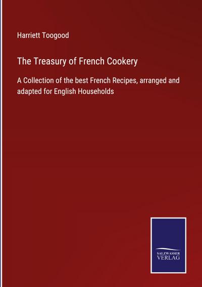 The Treasury of French Cookery