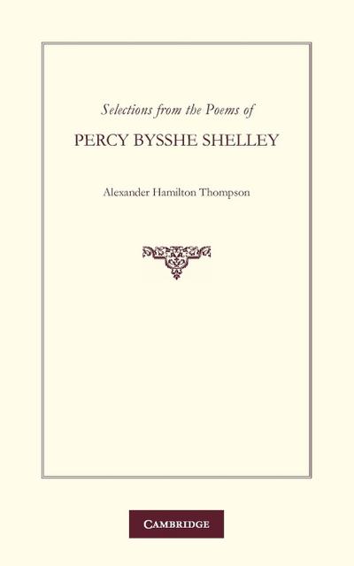 Selections from the Poems of Percy Bysshe Shelley