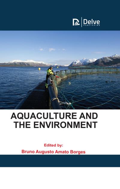 Aquaculture and the Environment