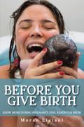 Before You Give Birth