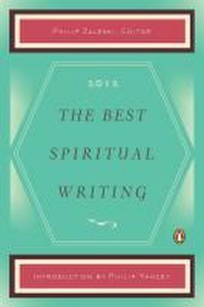 The Best Spiritual Writing 2012