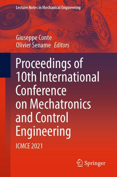 Proceedings of 10th International Conference on Mechatronics and Control Engineering