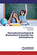 Neuropharmacological & Biochemical Evaluation 