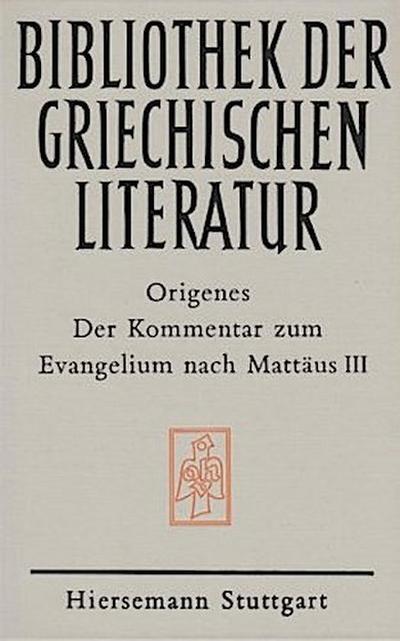 Der Kommentar zum Evangelium nach Mattäus