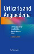 Urticaria and Angioedema