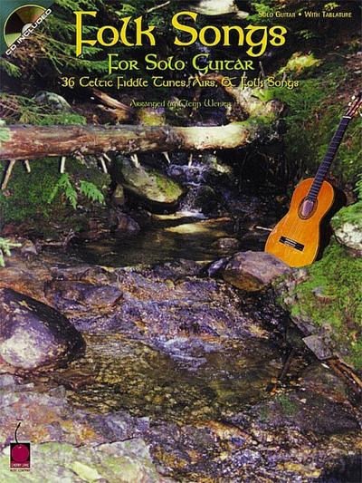 Folk Songs for Solo Guitar: 36 Celtic Fiddle Tunes, Airs & Folk Songs [With CD by Noted Fingerstylist Jeff Ausfahl]