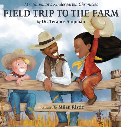 Mr. Shipman’s Kindergarten Chronicles Field Trip to the Farm