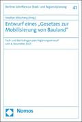 Entwurf eines "Gesetzes zur Mobilisierung von Bauland"