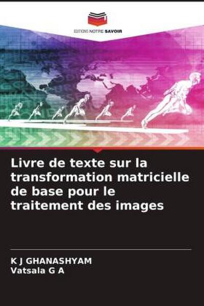 Livre de texte sur la transformation matricielle de base pour le traitement des images