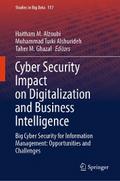 Cyber Security Impact on Digitalization and Business Intelligence