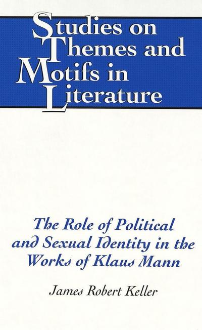 Keller, J: Role of Political and Sexual Identity in the Work