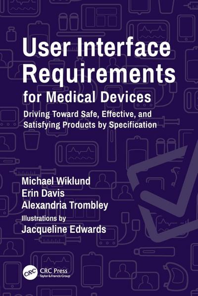 User Interface Requirements for Medical Devices