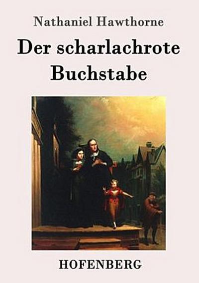 Der scharlachrote Buchstabe