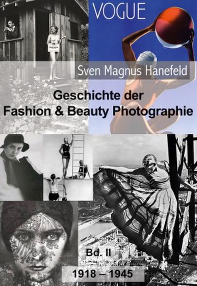 Geschichte der Fashion & Beauty Photographie