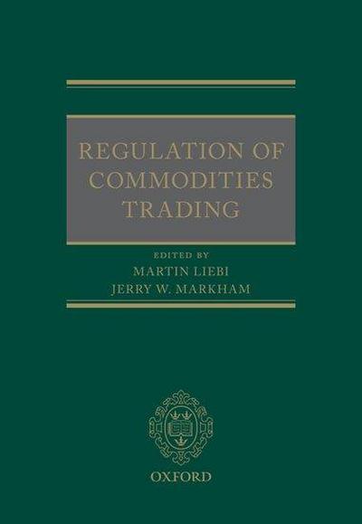 Regulation of Commodities Trading