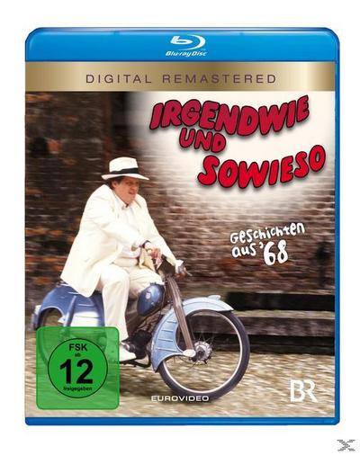 Irgendwie und sowieso - Geschichten aus 68