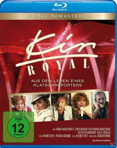 Kir Royal - Aus dem Leben eines Klatschreporters