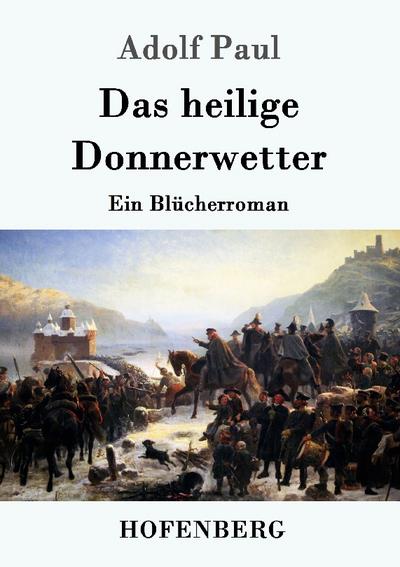 Das heilige Donnerwetter