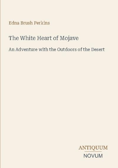 The White Heart of Mojave