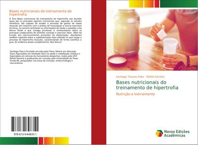 Bases nutricionais do treinamento de hipertrofia