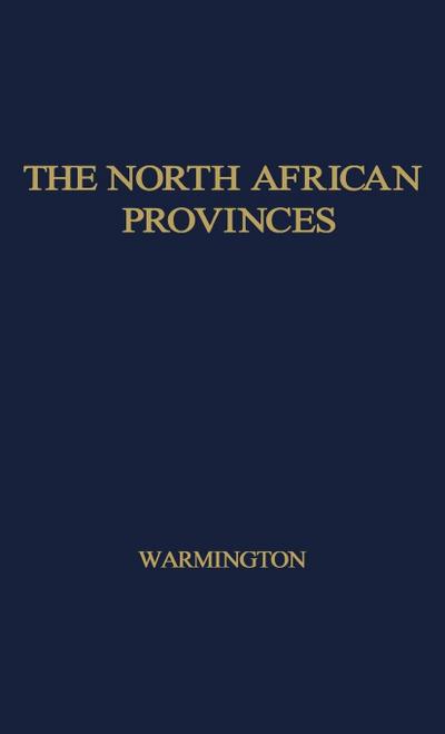 The North African Provinces from Diocletian to the Vandal Conquest.