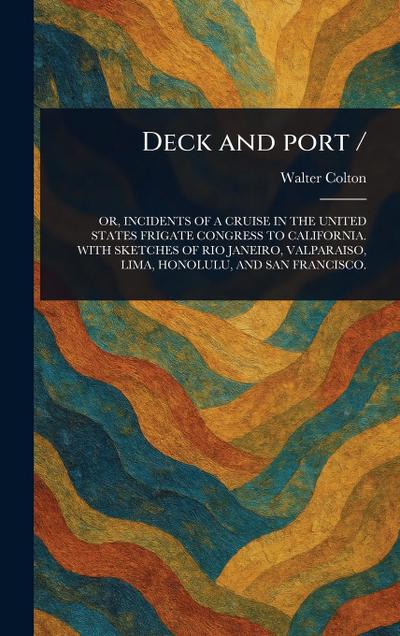 Deck and Port /