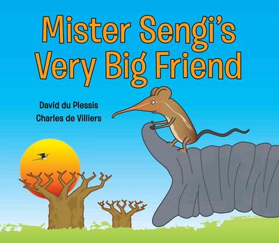 Mister Sengi’s Very Big Friend