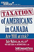 Taxation of Americans in Canada