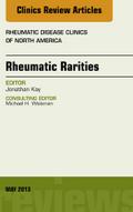 Rheumatic Rarities, An Issue of Rheumatic Disease Clinics
