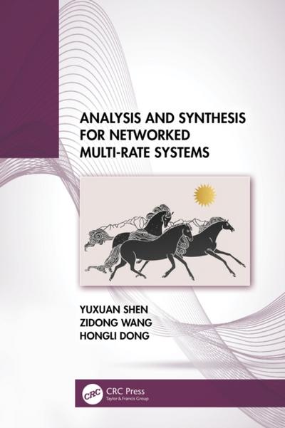 Analysis and Synthesis for Networked Multi-Rate Systems