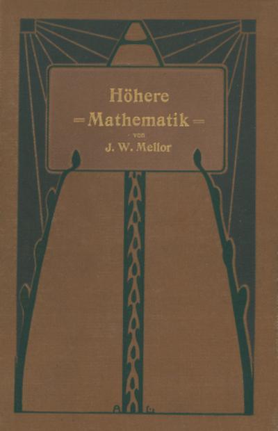 Höhere Mathematik für Studierende der Chemie und Physik und verwandter Wissensgebiete