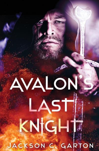 Avalon’s Last Knight