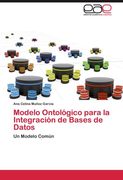 Modelo Ontológico para la Integración de Bases de Datos