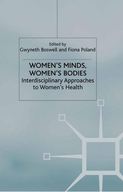 Women’s Minds, Women’s Bodies