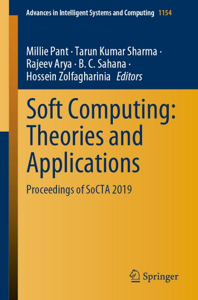Soft Computing: Theories and Applications