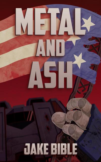 Metal and Ash (The Apex Trilogy, #3)