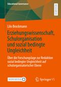 Erziehungswissenschaft, Schulorganisation und sozial bedingte Ungleichheit