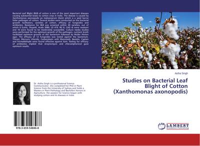 Studies on Bacterial Leaf Blight of Cotton (Xanthomonas axonopodis)