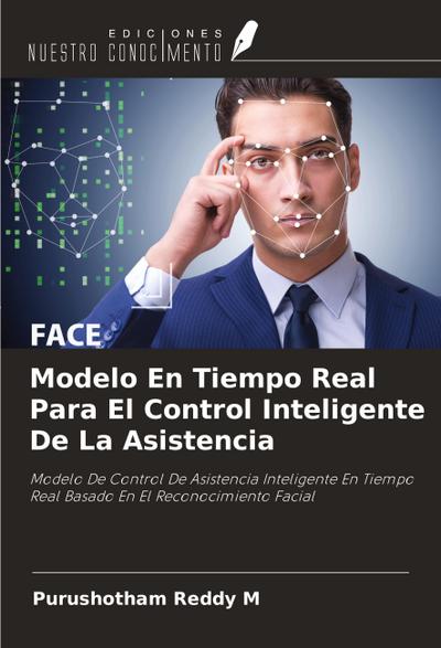 Modelo En Tiempo Real Para El Control Inteligente De La Asistencia