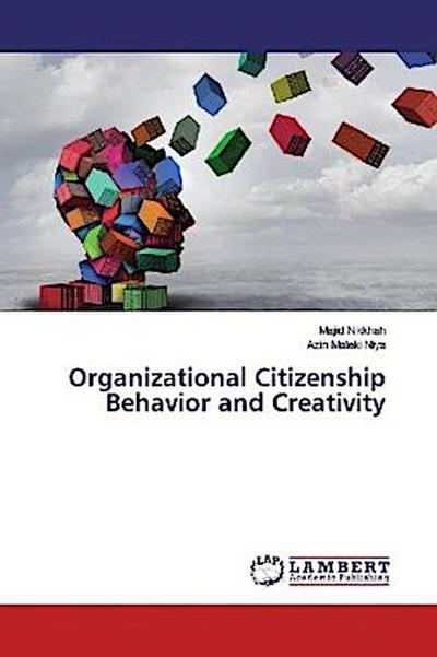 Organizational Citizenship Behavior and Creativity