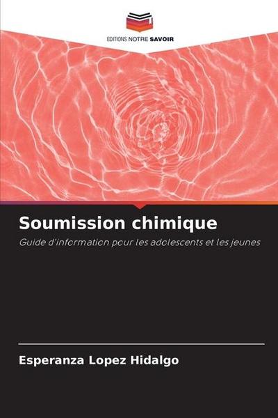 Soumission chimique