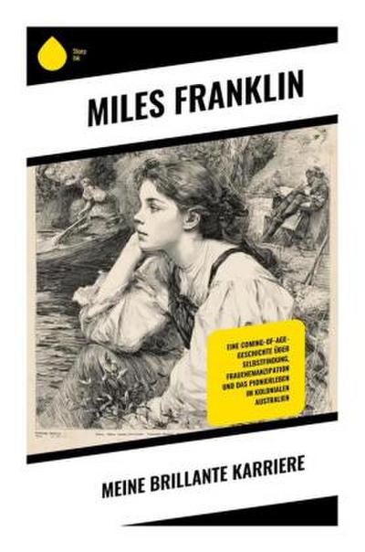 Meine brillante Karriere