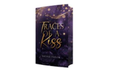 Traces of a Kiss - Wenn ein Augenblick alles verändert